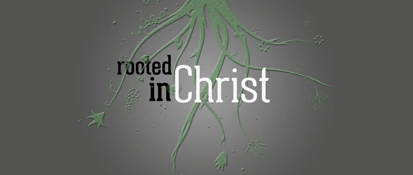 rooted-in-christ-web-banner-big.jpg