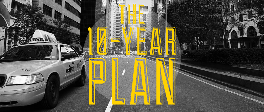 the 10 year plan