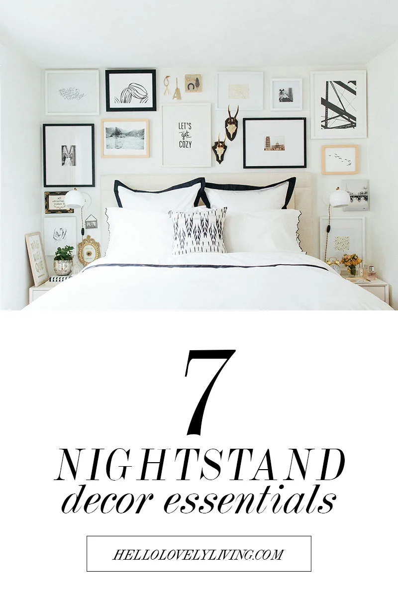 7 Nightstand Decor Essentials Hello Lovely Living