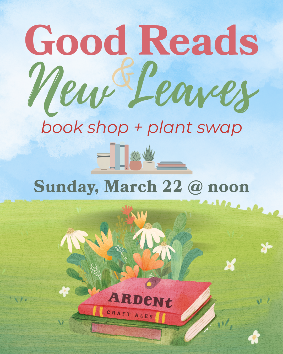 Good Reads & New Leaves