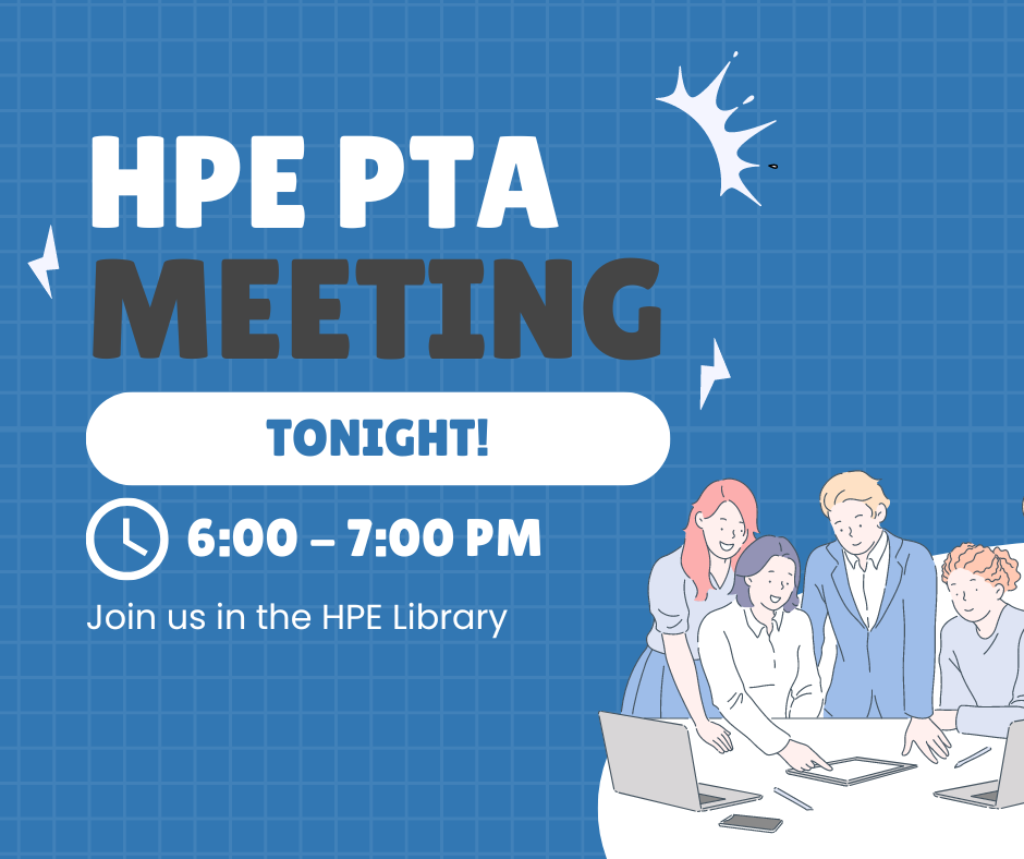 Last PTA Meeting of the School Year TONIGHT! 