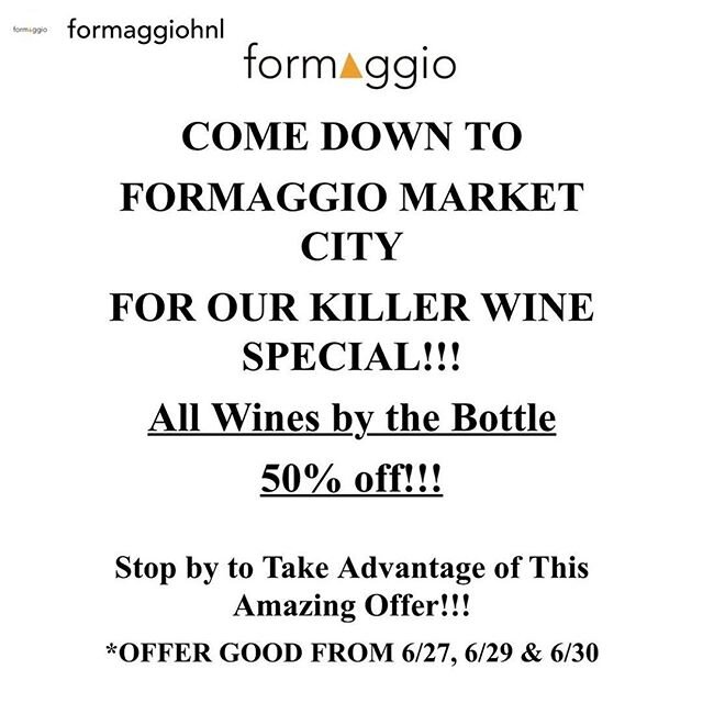 For great deals on wine check this out! Posted @withregram &bull; @formaggiohnl All wines by the bottle 50% off on dates listed above! 🍷🍷🍷 #wine #deals #fresh #delicious #instagood #formaggiognl #hawaii  @marketcityhi