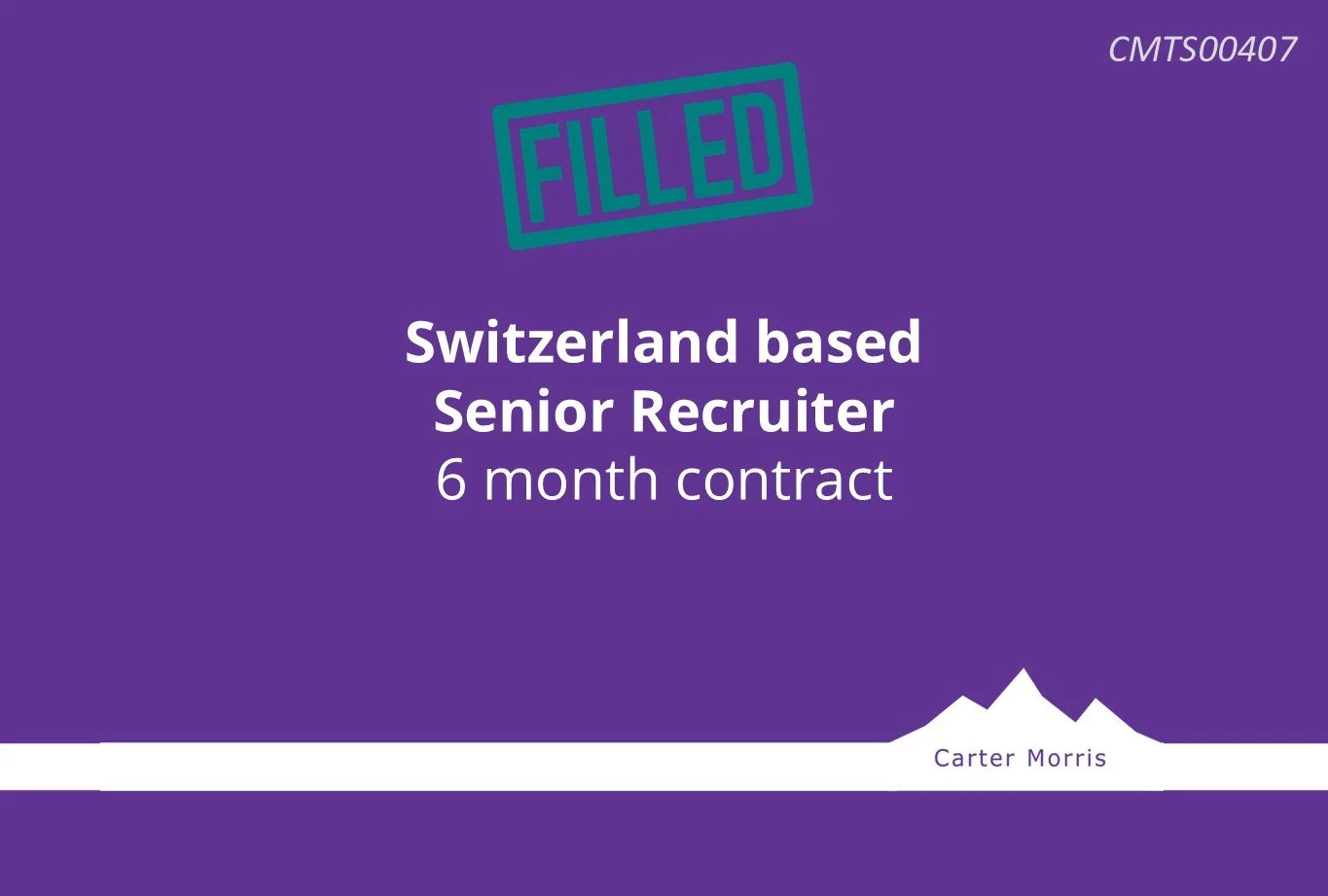 Swiss based Senior Recruiter – 6 month contract
