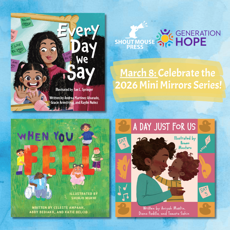 2026 Shout Mouse Press and Generation Hope Mini Mirrors Book Celebration