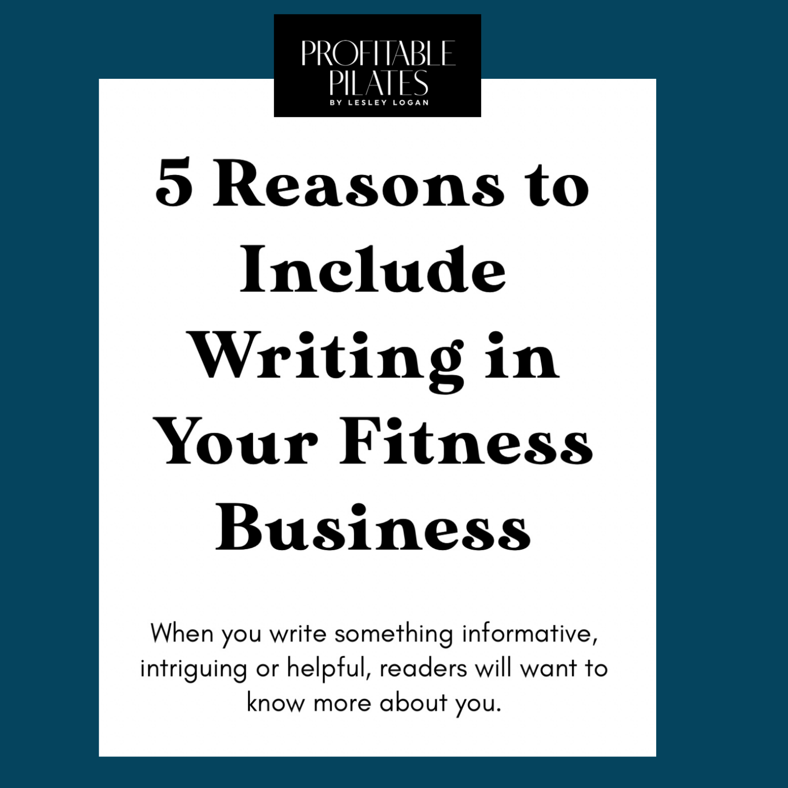 5 Reasons for writing in fitness biz 