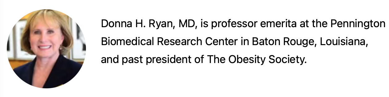    →  video interviews regarding obesity  -  2024 and 2025  -  with Dr. Donna Ryan   