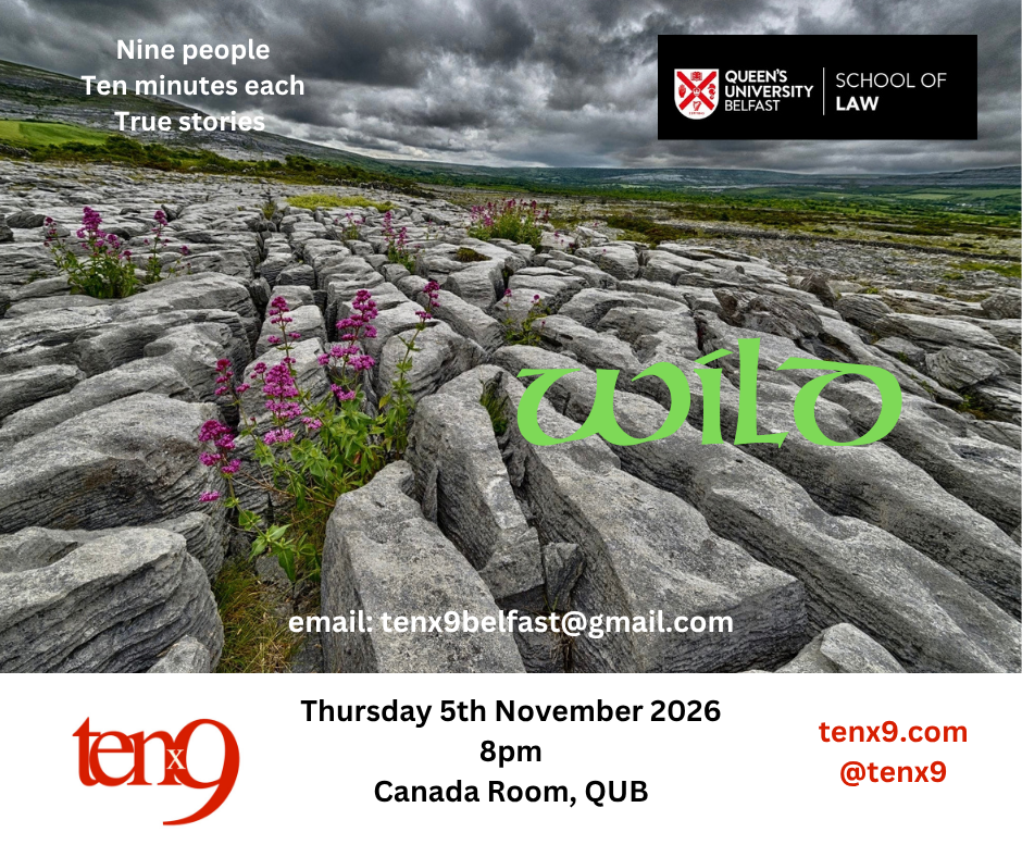 Tenx9 - WILD with QUB School of Law