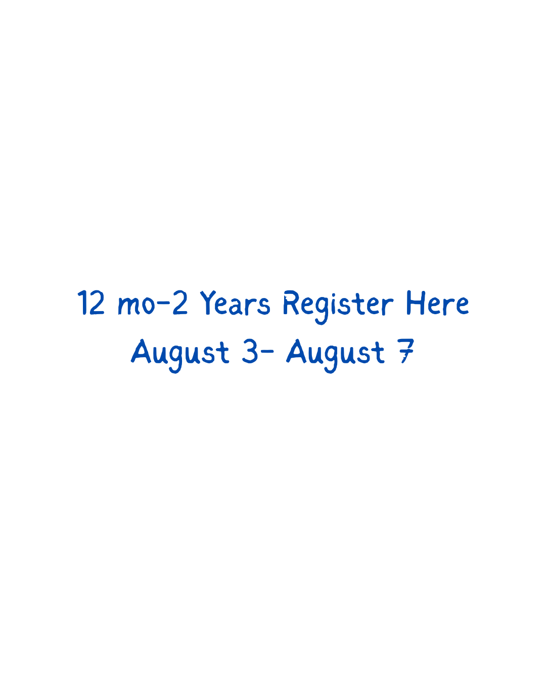 12 mo-2 Years Register Here June 22- June 26 (8).png