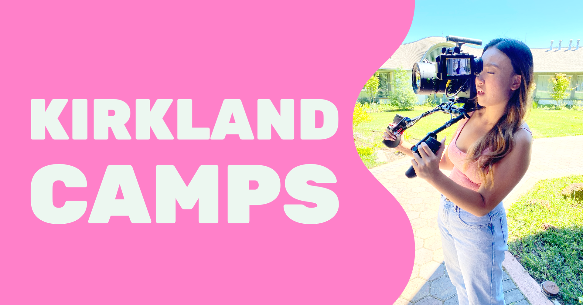 Kirkland Film Camp