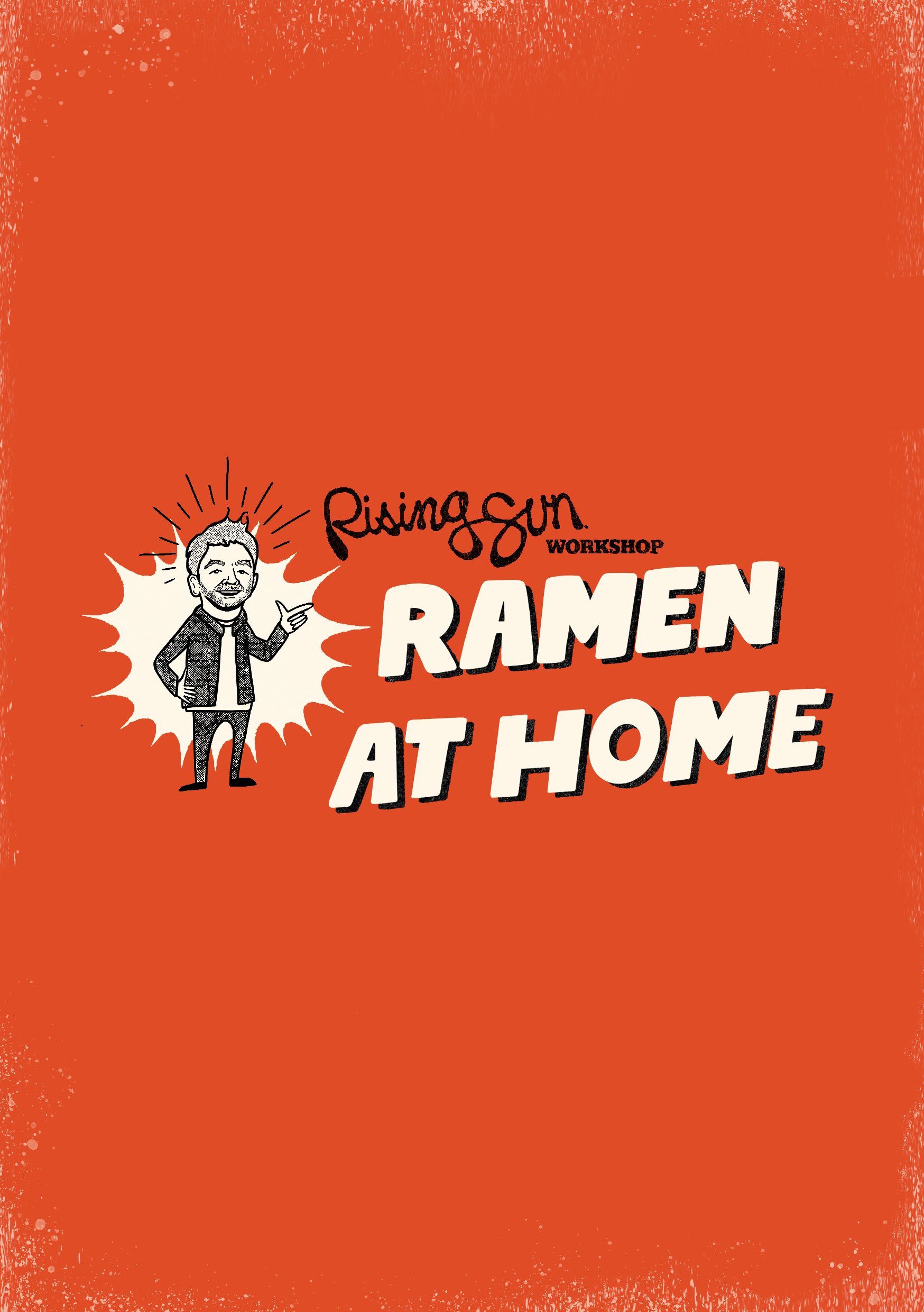 PREORDER - RSW Ramen @ Home Pack