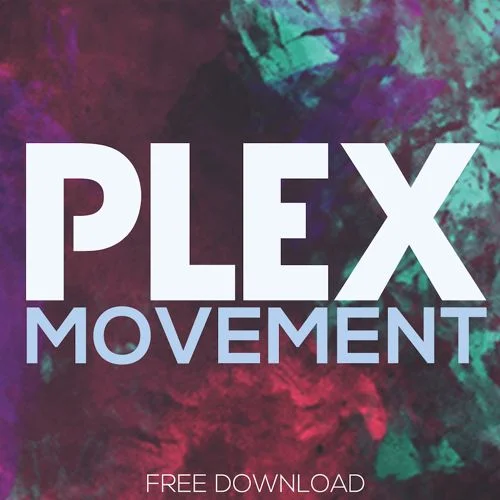 2015 - Plex - Movement.jpg