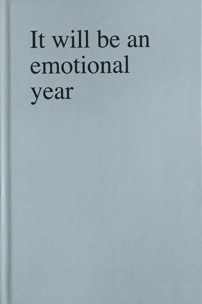 "It will be an emotional year." I got 5 different psychic readings. This book contains the transcriptions. 60 pages, hardcover.