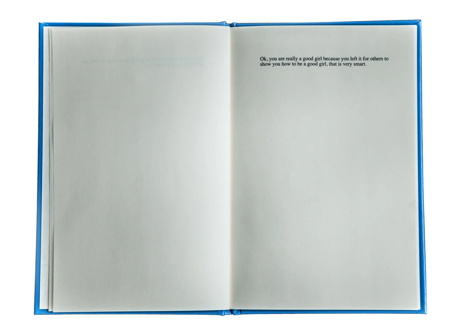 Excerpt from "Tell me why I'm a good girl"