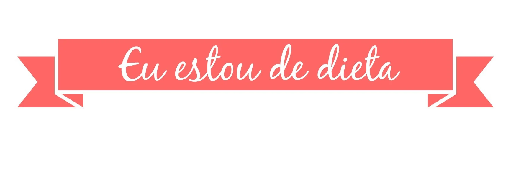euestoudedieta.jpg