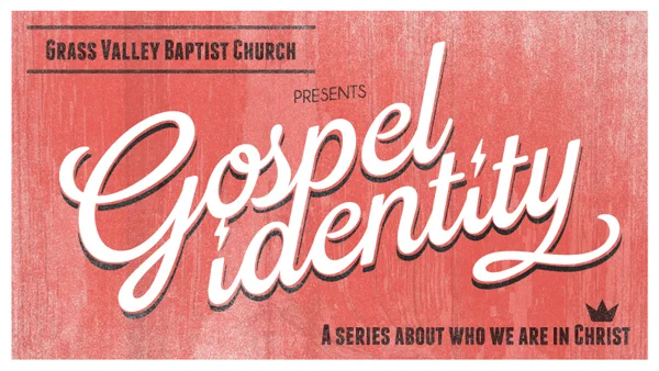 Gospel Identity.jpg
