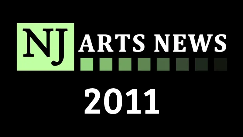 VIDEO: Highlight Reel - NJ Arts News - 2011