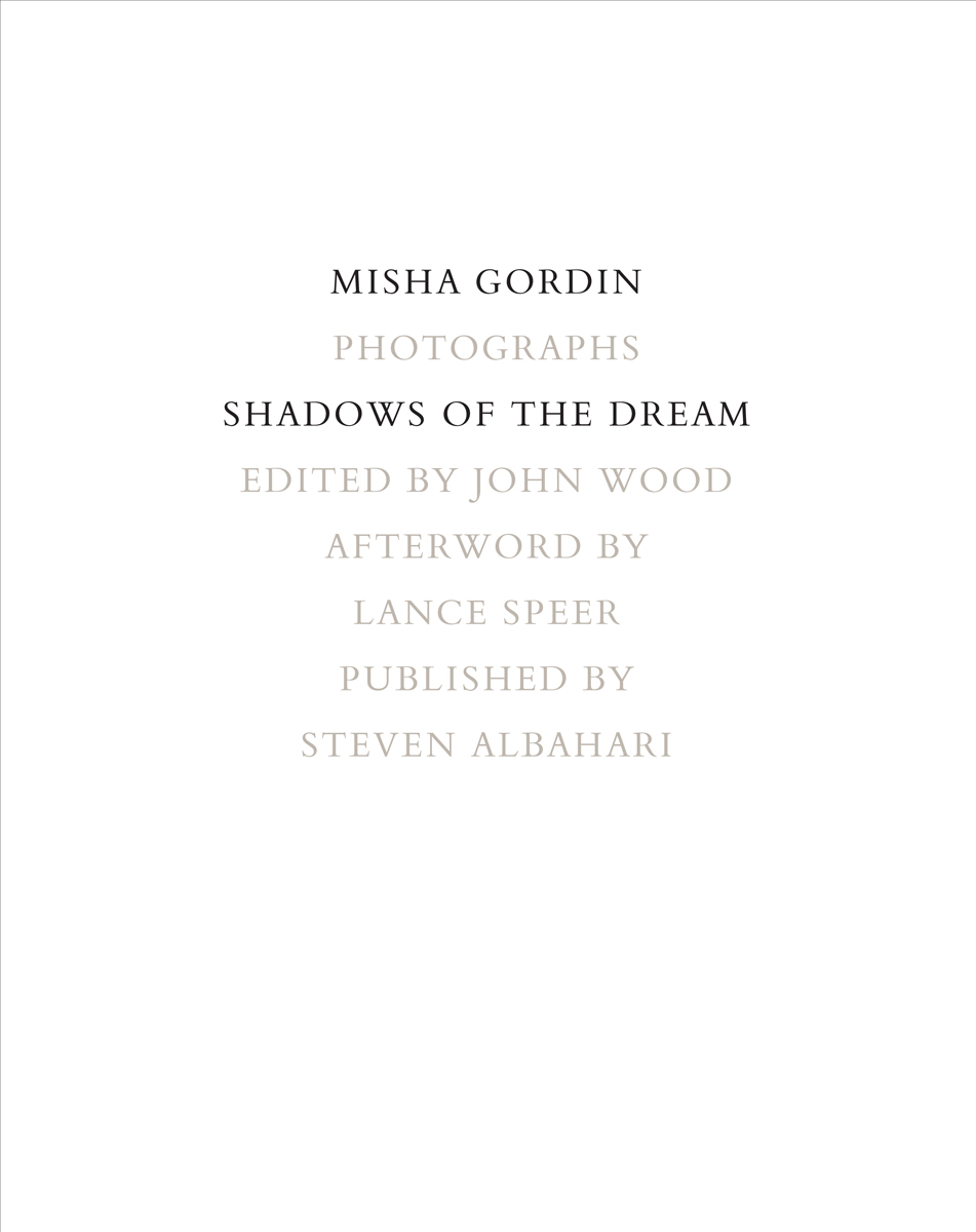 Misha Gordin, Shadows of the Dream