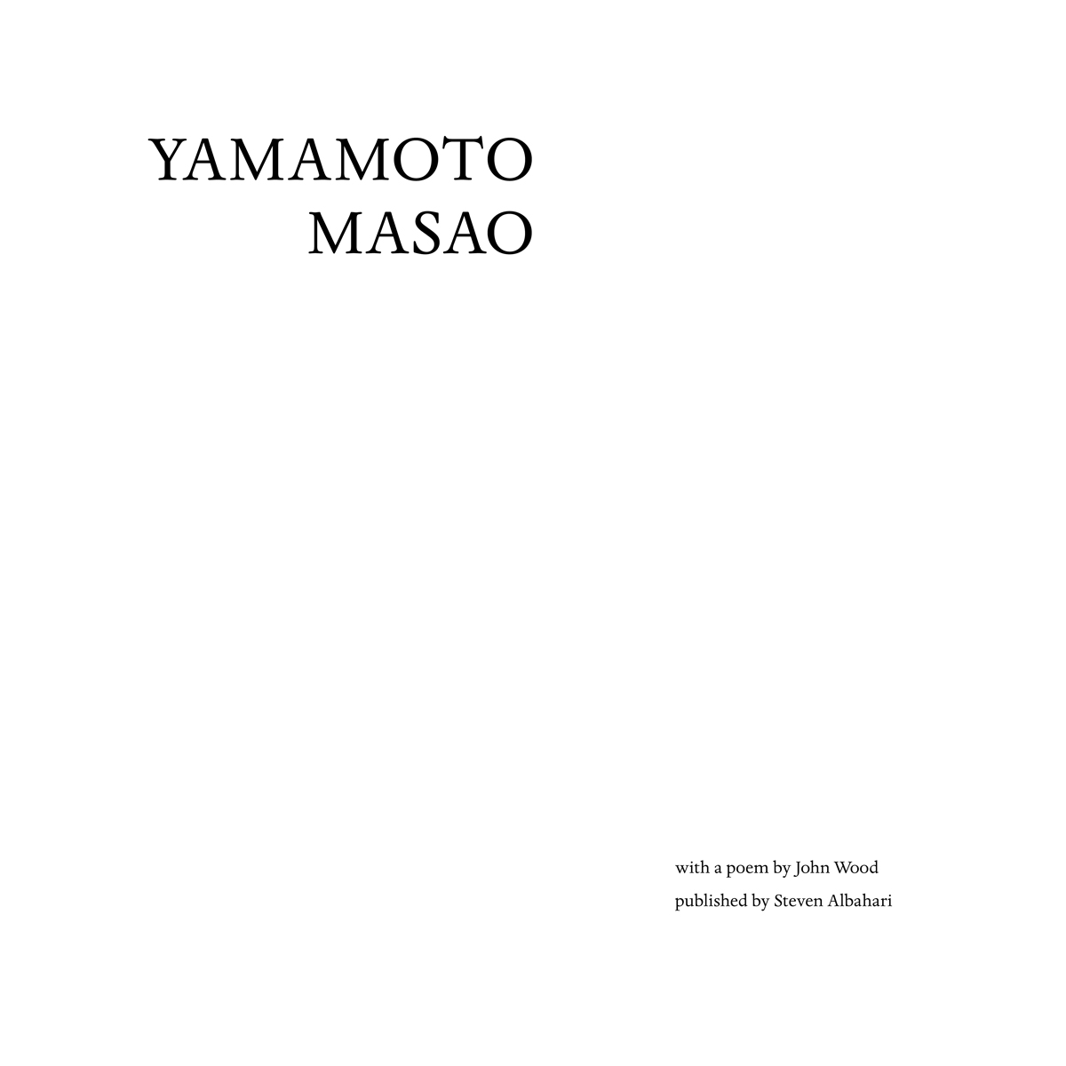 John Wood, Yamamoto Masao