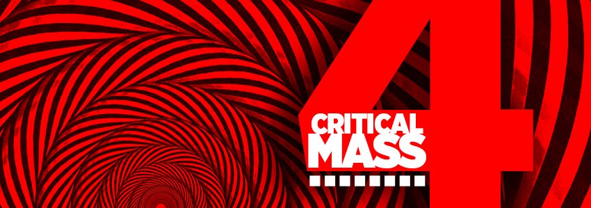 Critical MASS February 26 -?