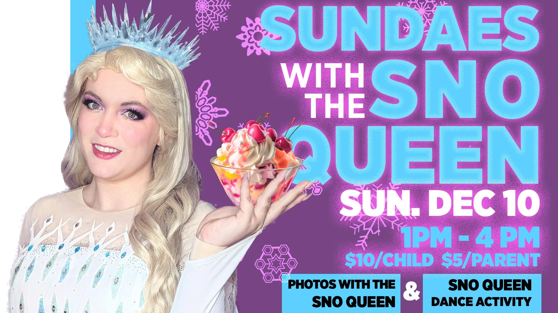 Sundaes with the Sno Queen!