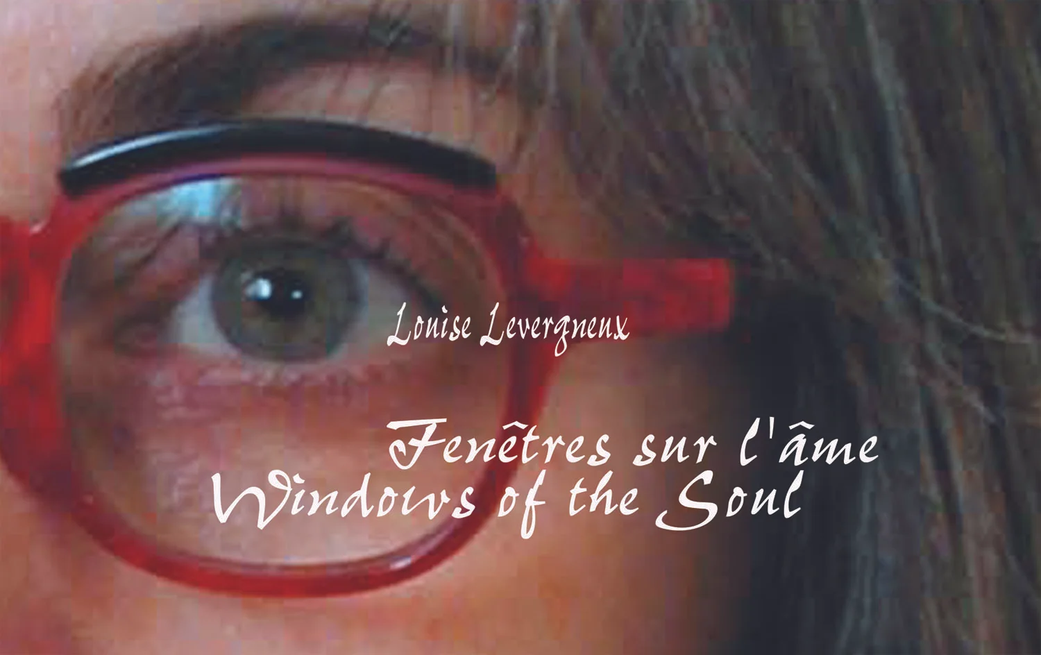 © 2003 Louise Levergneux. Windows of the Soul