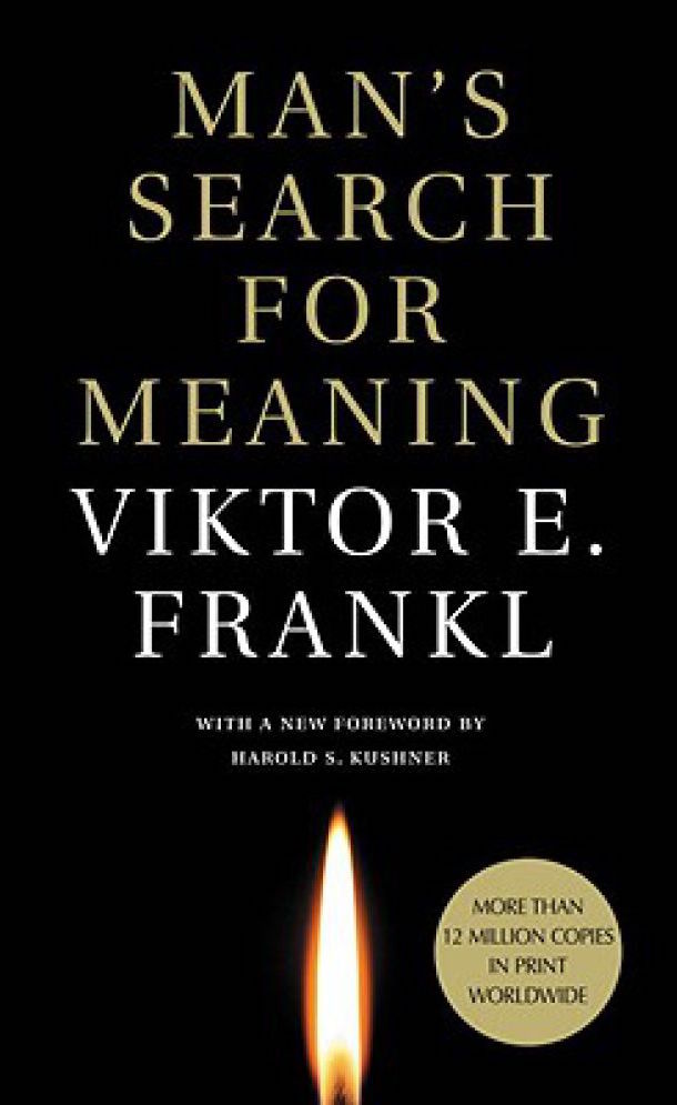 Mans Search for Meaning by Viktor Frankl