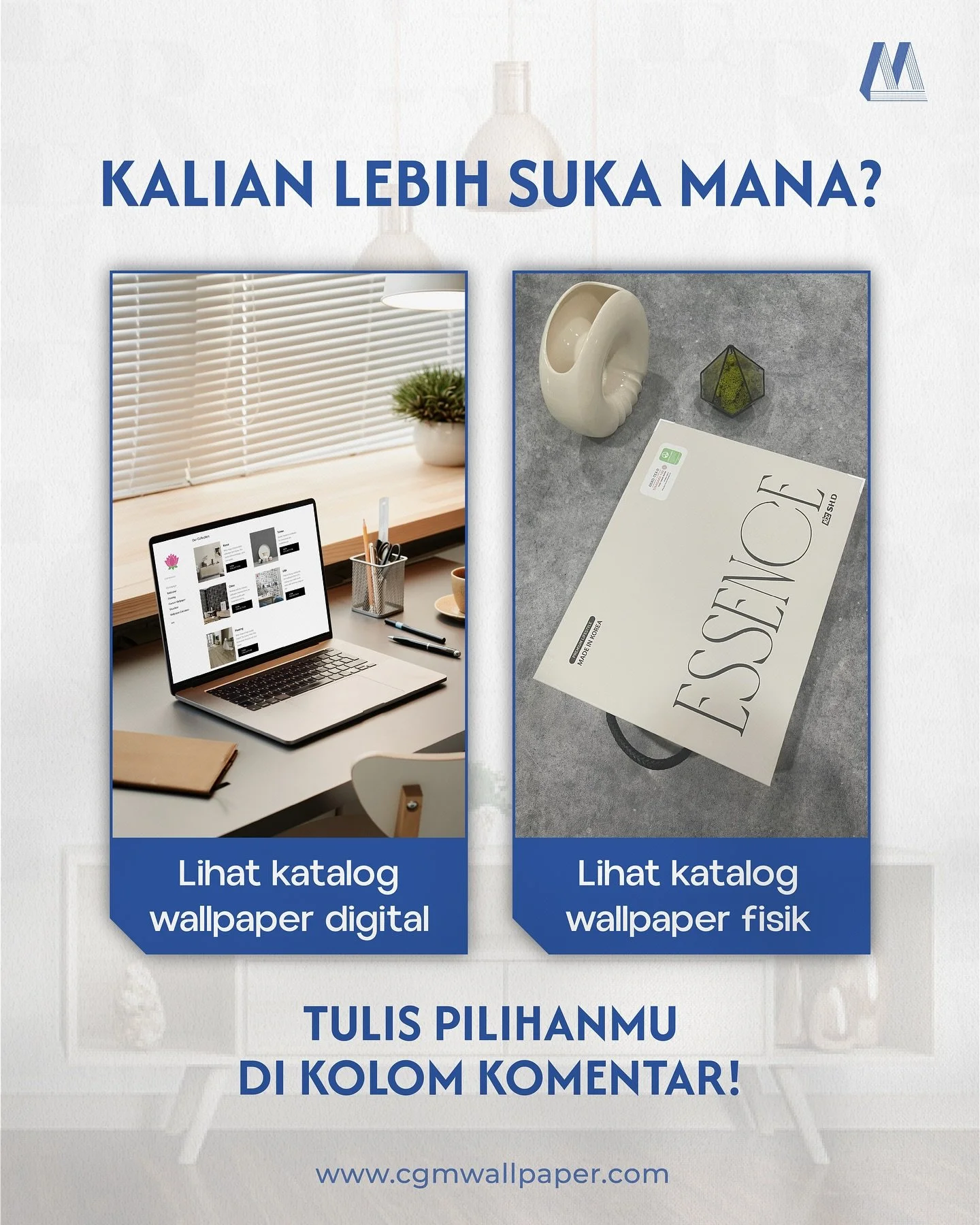 Setiap orang punya cara sendiri buat cari inspirasi wallpaper🥰

Ada yang lebih nyaman lewat katalog digital, ada juga yang suka langsung buka katalog fisik.

Dua cara berbeda, tetapi satu tujuan! 💫

Nah, kalau kamu lebih suka yang mana nih, CGM Fri