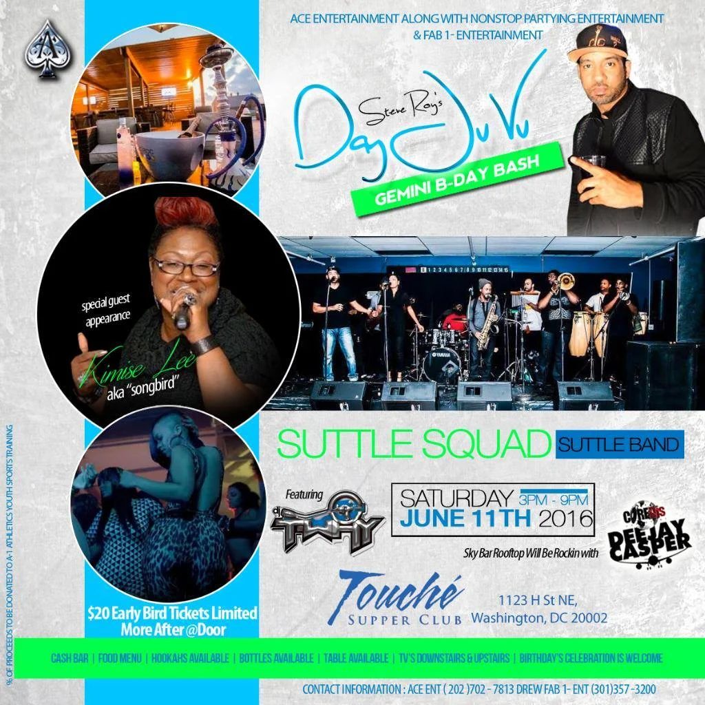 Day Ju Vu - Steve Roy's Gemini Birthday Bash