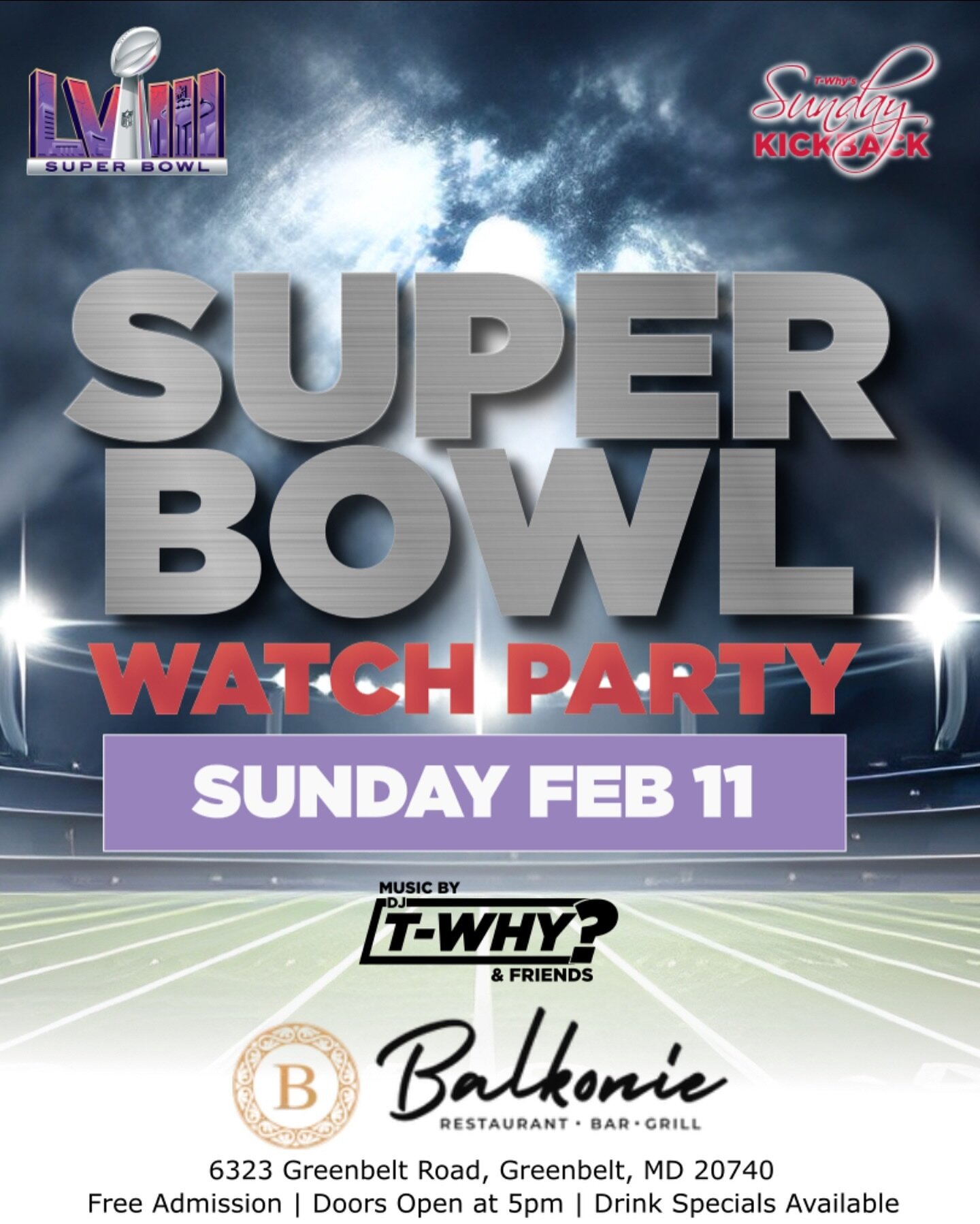 We haven&rsquo;t kicked it on a Sunday for a minute, so let&rsquo;s kick it on Super Bowl Sunday! 

📅 Date: Feb 11

⏰ Time: Starting at 5pm

📍 Location: Location: Balkonie Bar and Lounge, Greenbelt Road, Berwyn Heights, MD
@balkonie_restaurant 

🎟