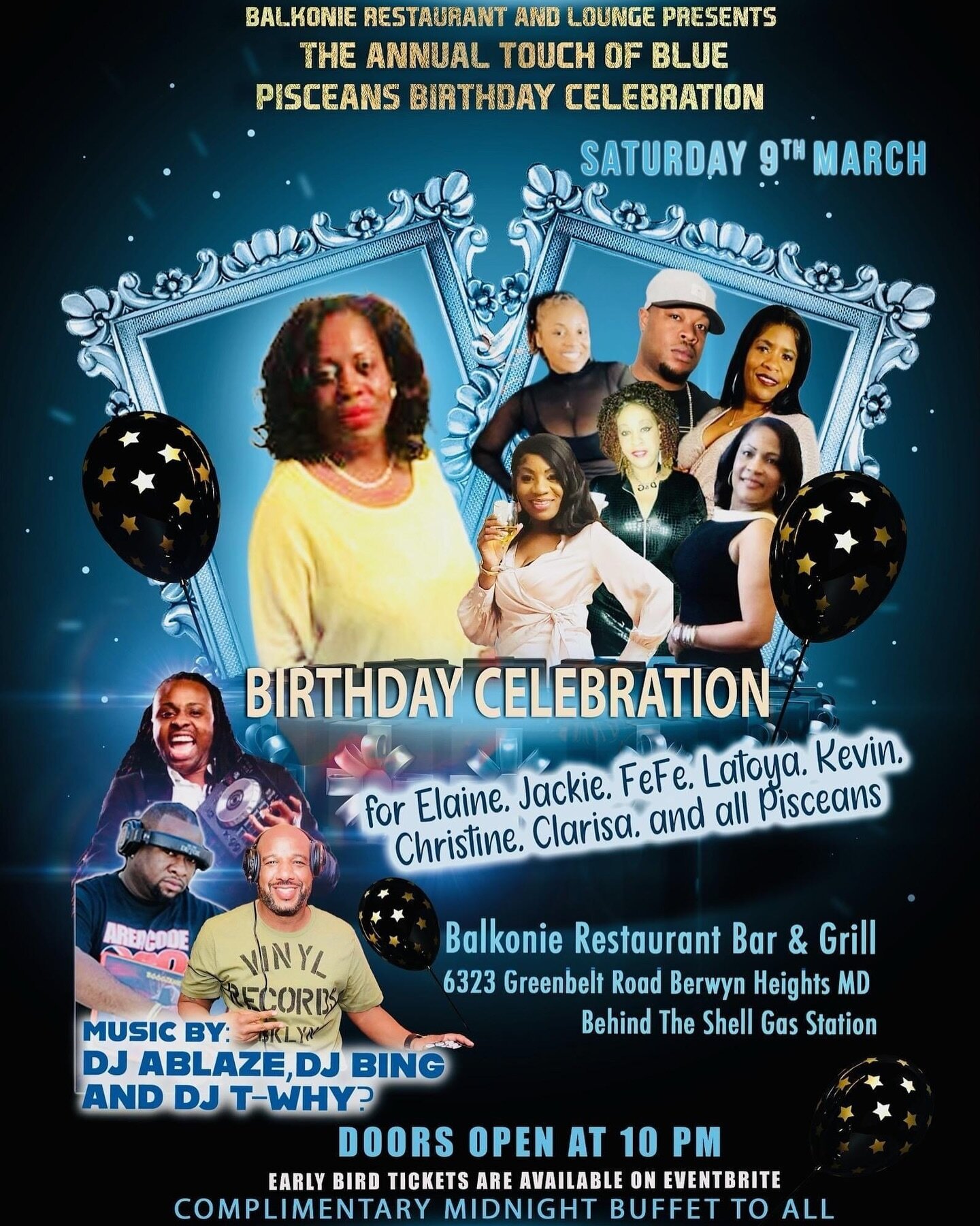 Balkonie Restaurant &amp; Lounge Presents

The Annual Touch of Blue Pisceans Birthday Celebration 

music by
DJ ABLAZE
DJ T-WHY?
DJ BING

📅 Date: March 9

⏰ TIme: Doors open at 10pm

📍Location: Balkonie Restaurant &amp; Lounge
6323 Greenbelt Road, 