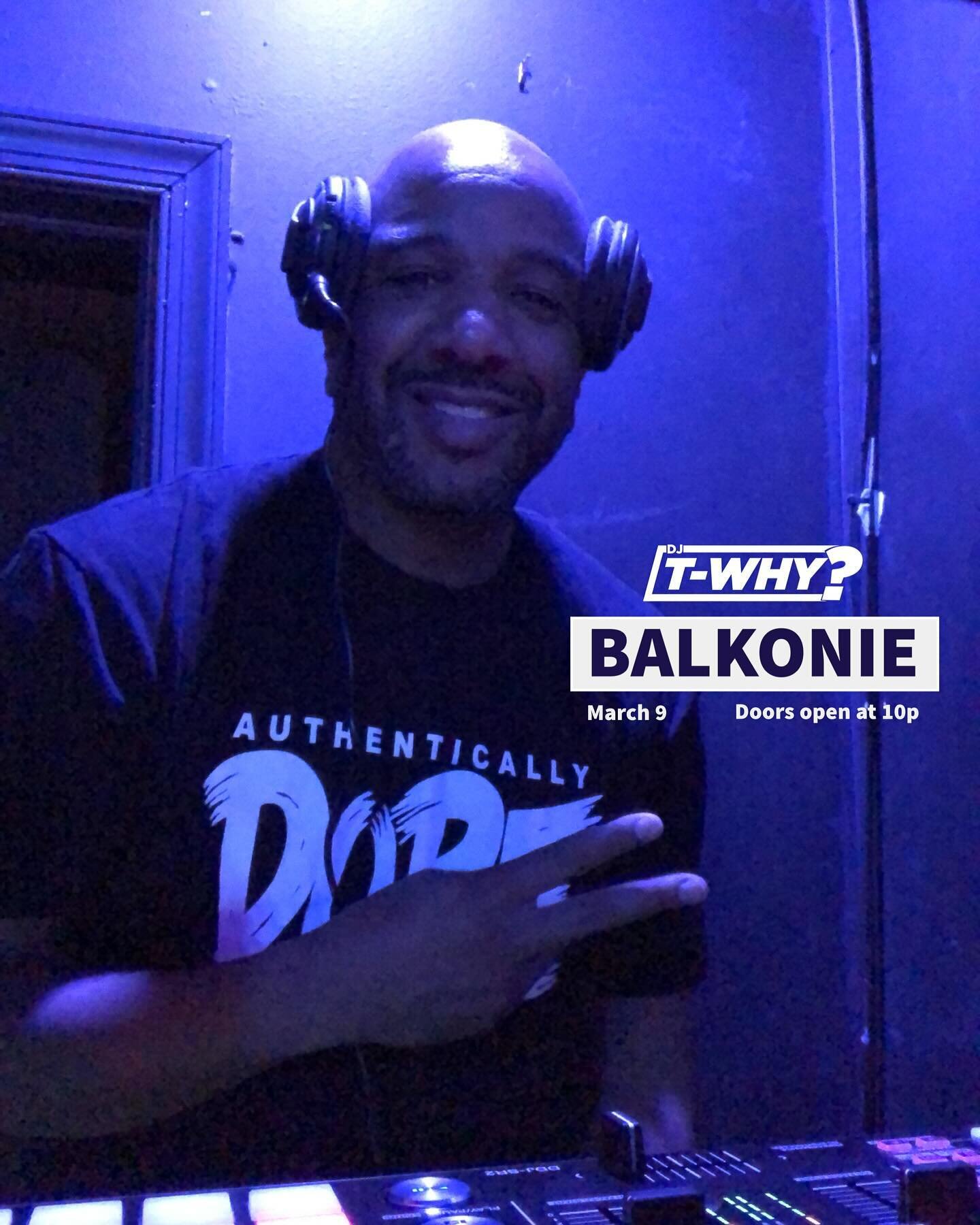 We&rsquo;re back at Balkonie tonight! Catch me, DJ Ablaze and DJ Bing&hellip;doors open at 10p. Come thru! 

#dmvevents 
#djtwhy