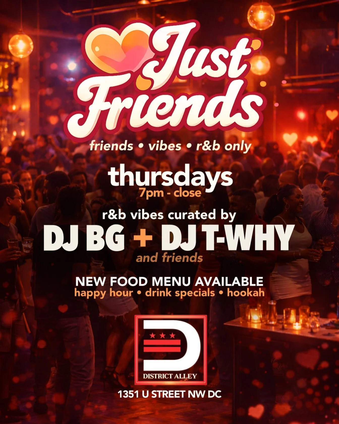 Easy night. Good music.

Just Friends. Thursday at District Alley.

🎶 R&amp;B only
🍽️ New food menu
🍹 Happy hour vibes
🕖 7pm &rarr; close

If you&rsquo;re easing back outside after the snow, this fits.