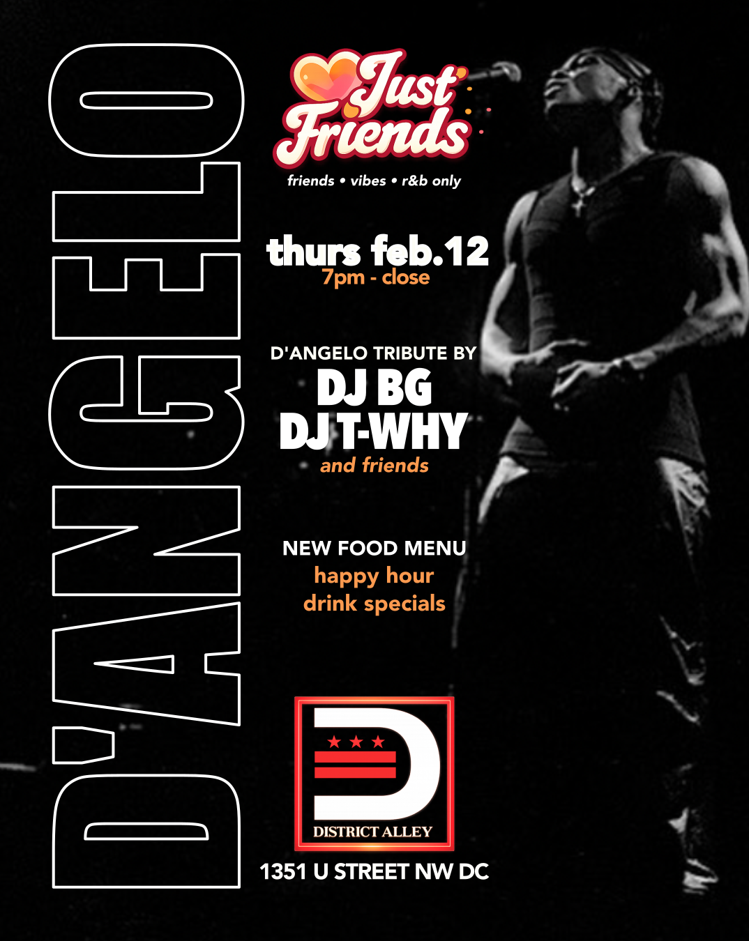 Just Friends: D’Angelo Tribute (Pre-Valentine’s Edition)