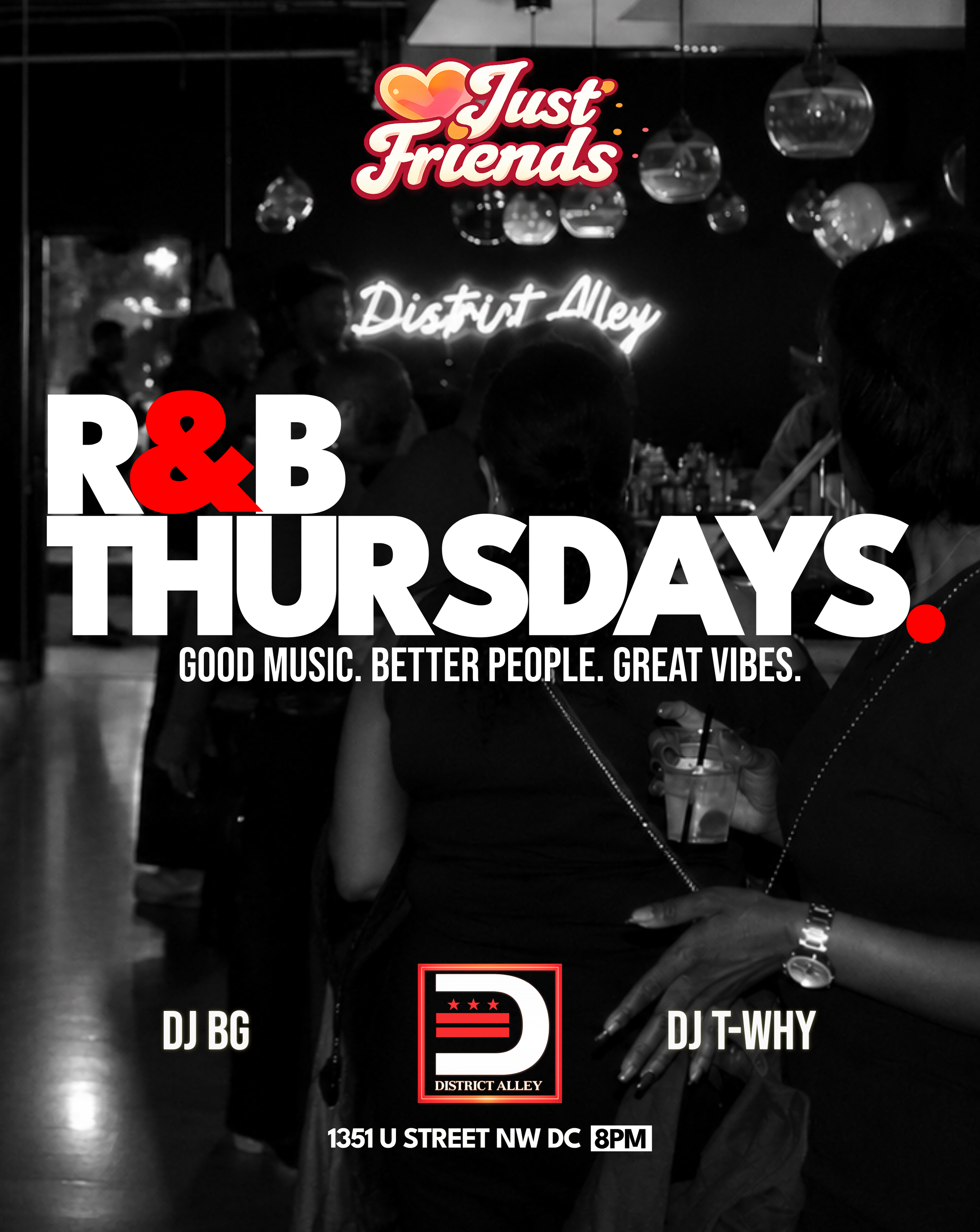 Just Friends - R&amp;B Thursdays