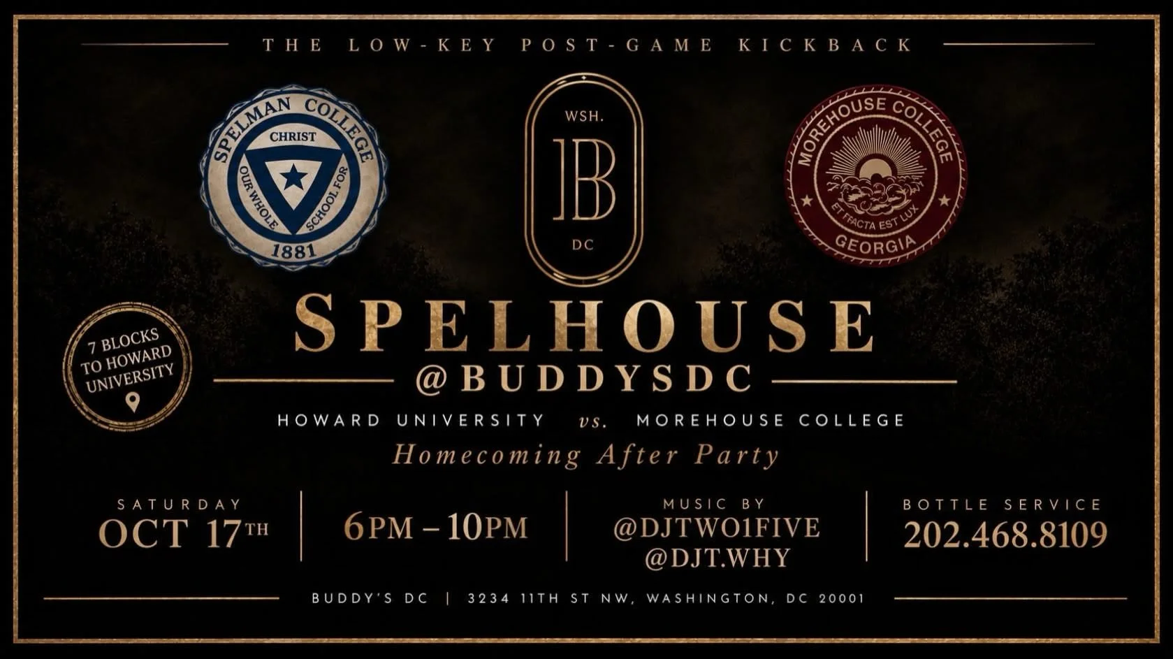 Howard Homecoming weekend continues Saturday at Buddy&rsquo;s DC for the Spelhouse post-game kickback! 🔵🔴

Linking up with DJ TwoFive, and I&rsquo;m digging into that OLD Atlanta bag! 🍑🔥

OutKast, Goodie Mob, T.I., Jeezy, Ludacris, Gucci and ever