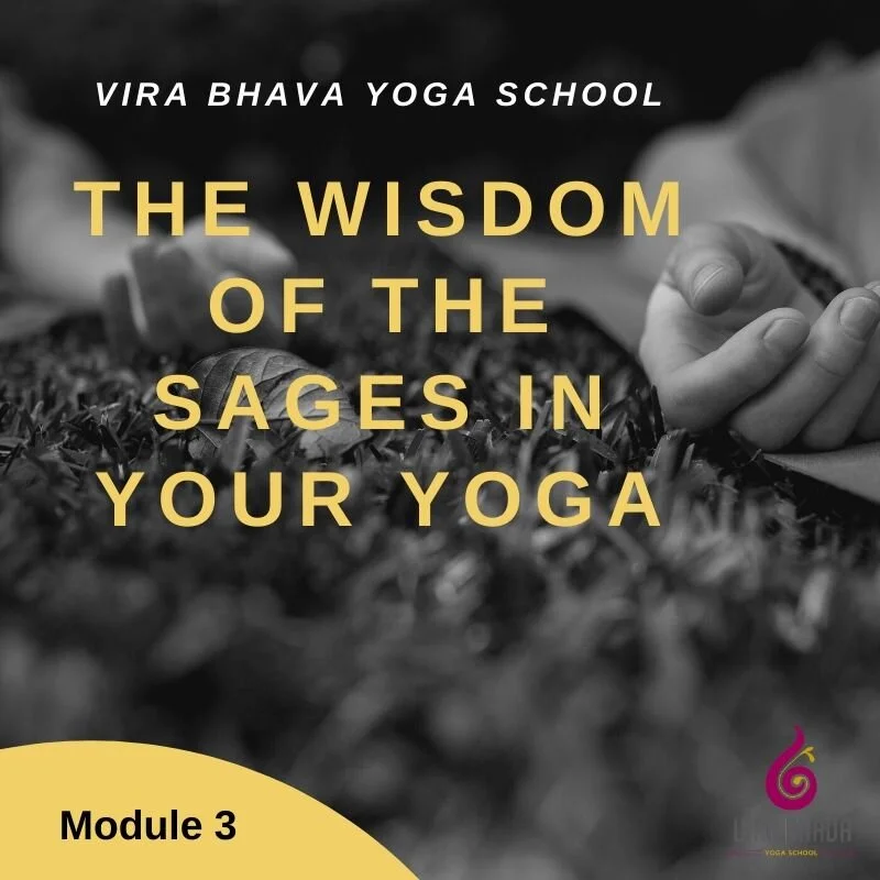 AS Online Module 3: The Wisdom of the Sages in Your Yoga