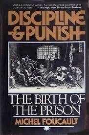 discipline and punish foucault.jpg