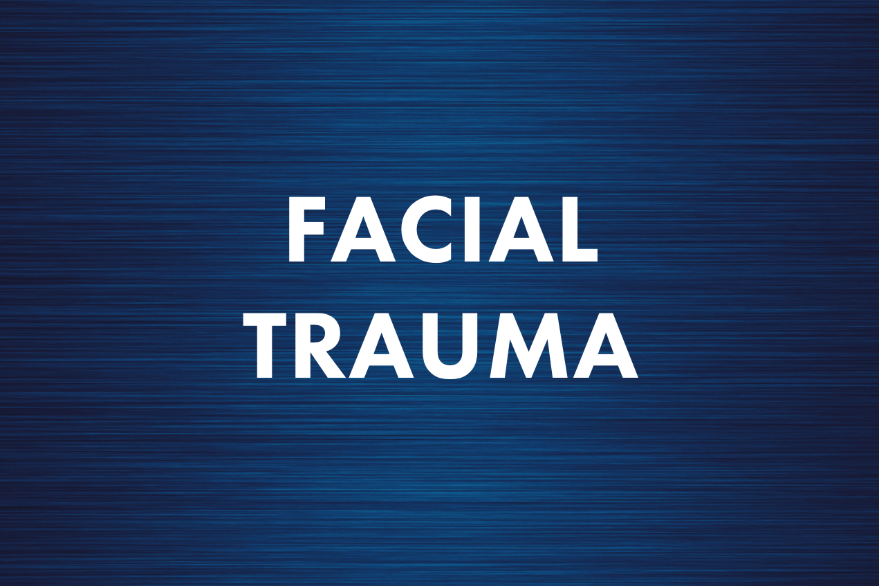 Facial Trauma