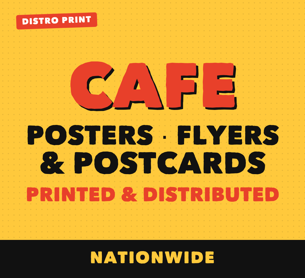 cafe-posters-flyers-postcards-distributed-nationwide.png