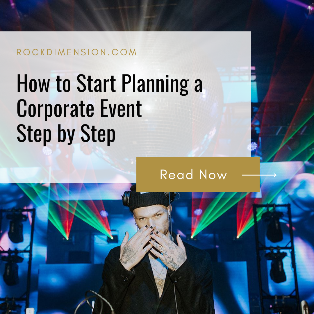 How to Start Planning a Corporate Event Step by Step