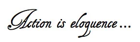 Action-is-eloquence.jpg