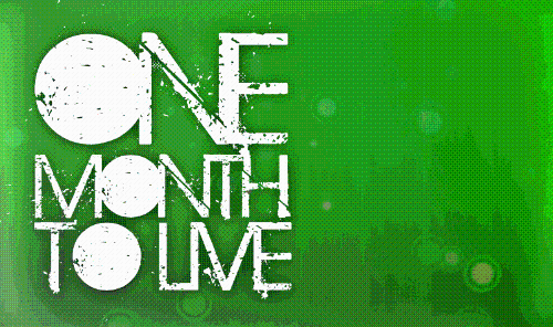 One Month to Live.png