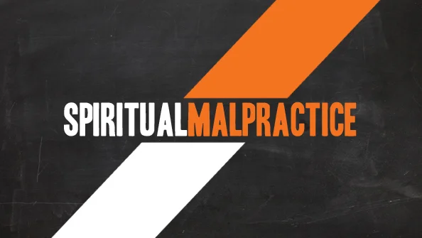Spiritual Malpractice.jpg