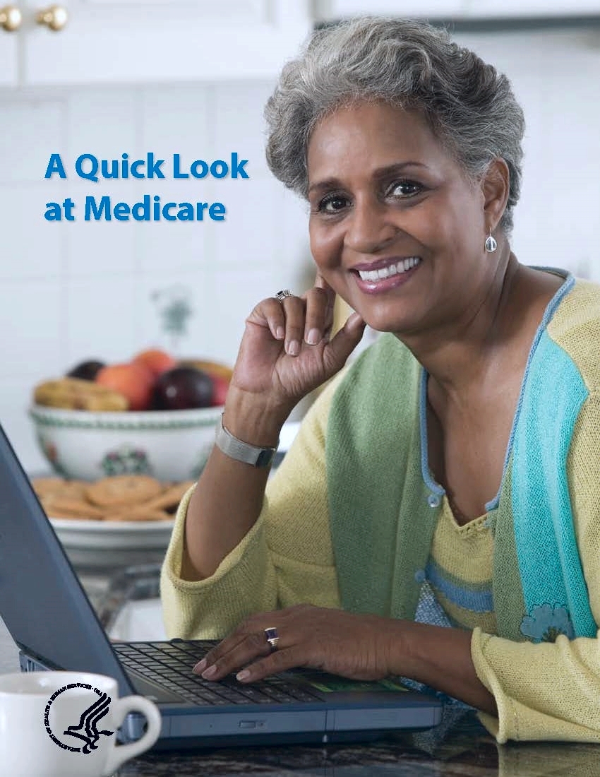 A Quick Look at Medicare