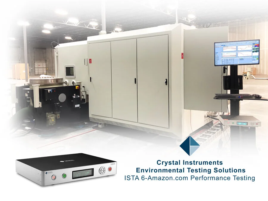 ISTA 6-Amazon.com Performance Testing with Crystal Instruments Environmental Testing Solutions