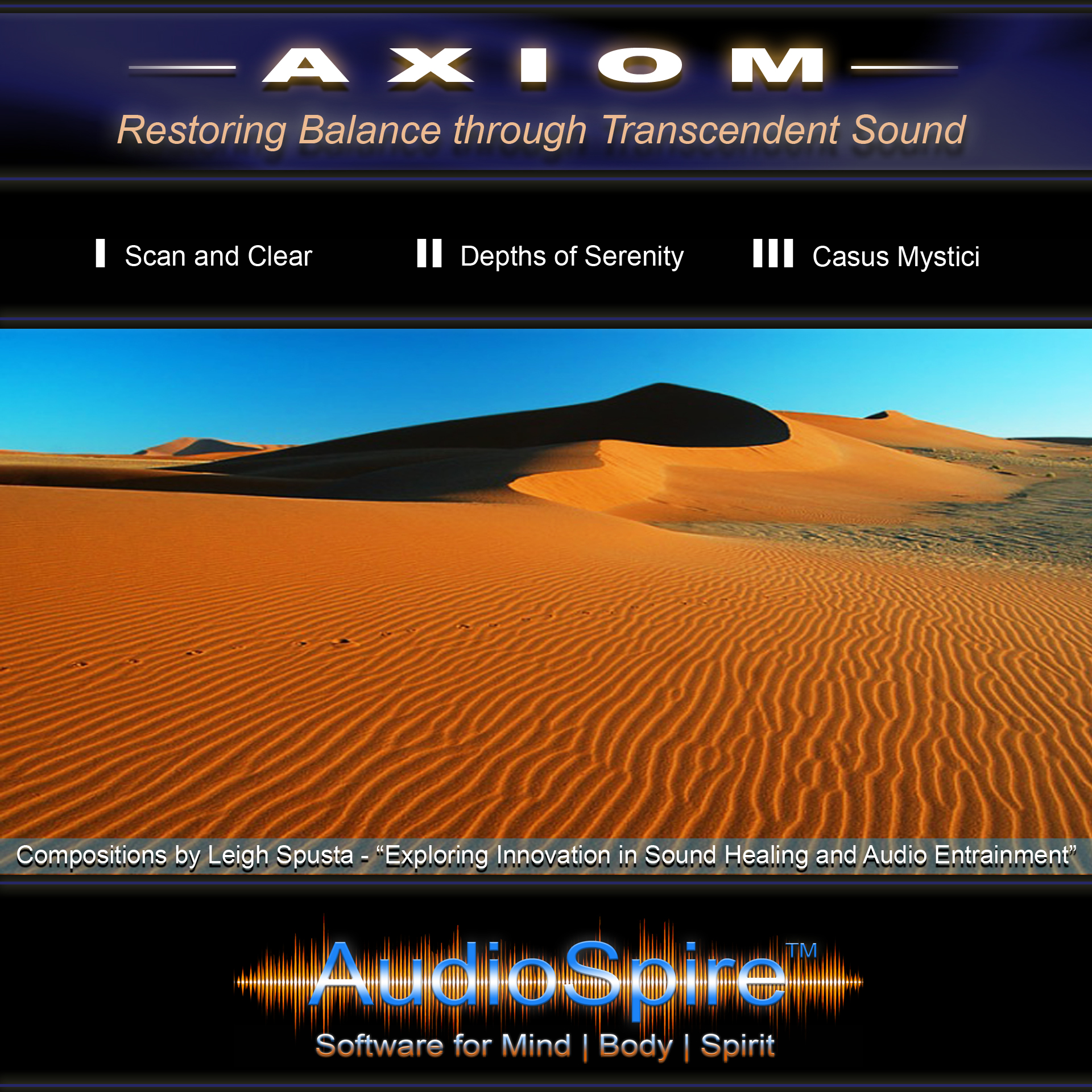 AXIOM - Restoring Balance through Transcendent Sound