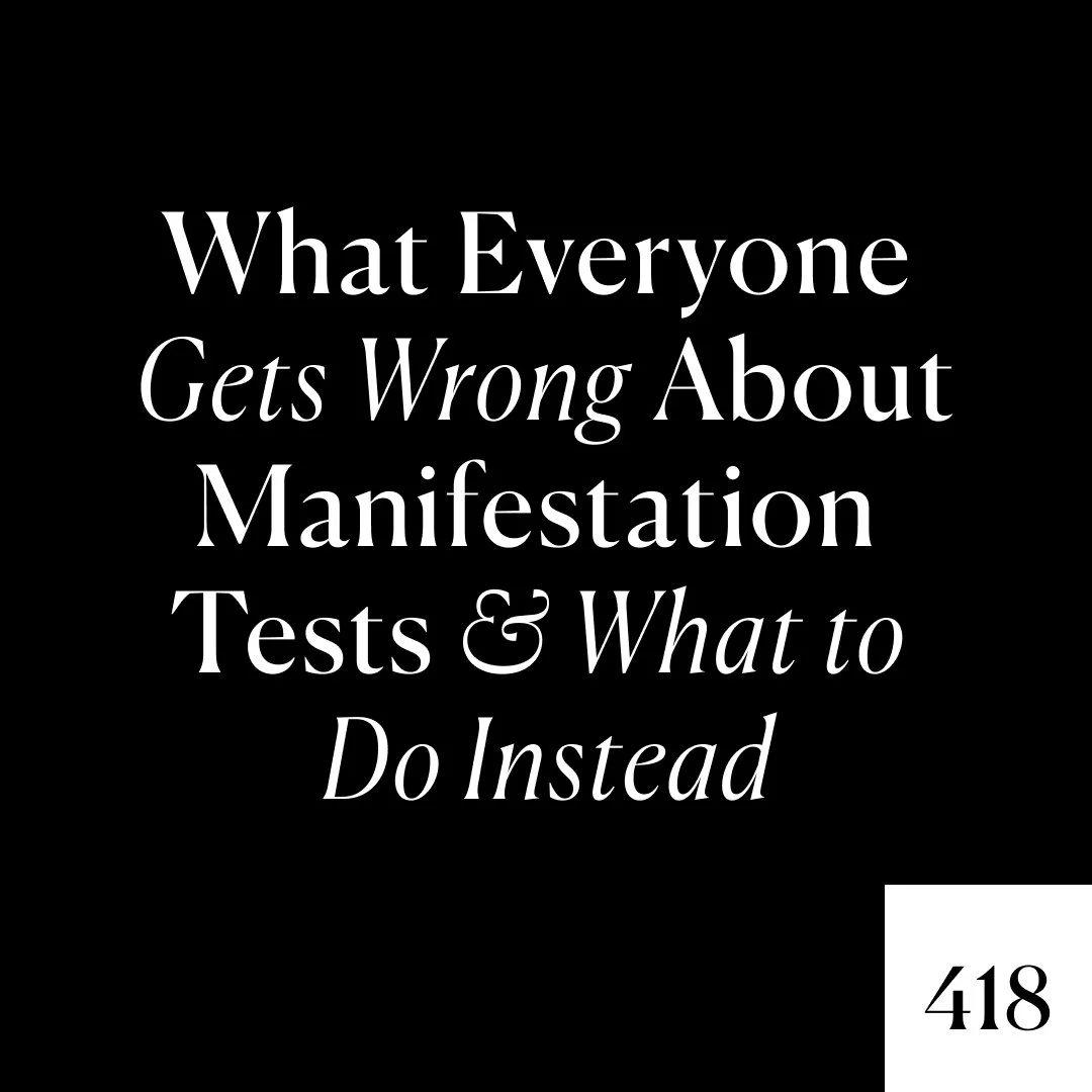 Expanded x Ep. 418 - What Everyone Gets Wrong About Manifestation Tests &amp; What To Do Instead