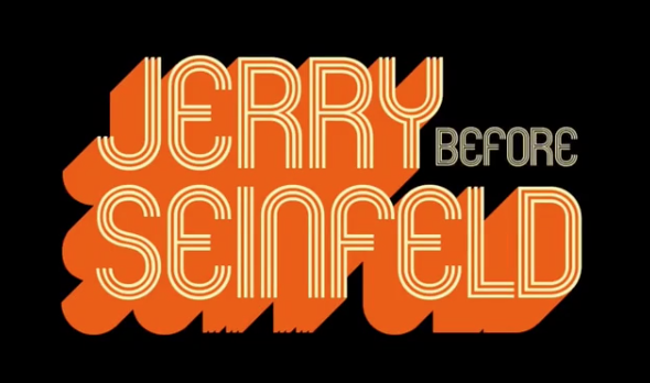 Jerry Before Seinfeld | CO-EXECUTIVE PRODUCER