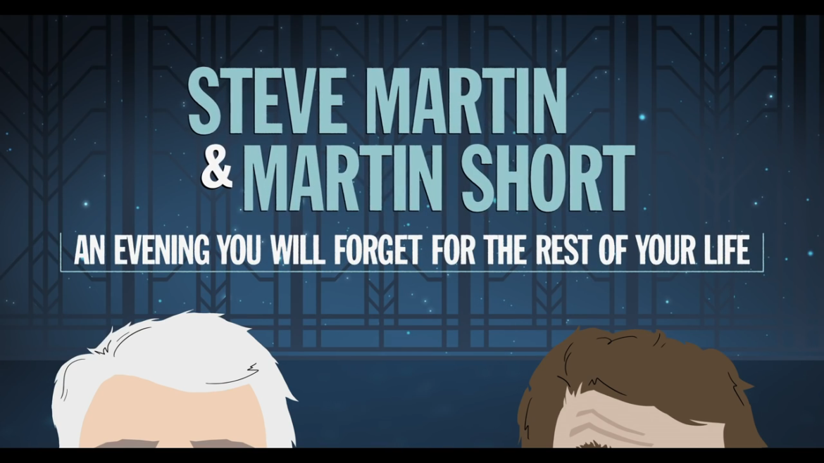 Steve Martin & Martin Short | An Evening You Will Forget For The Rest of Your Life