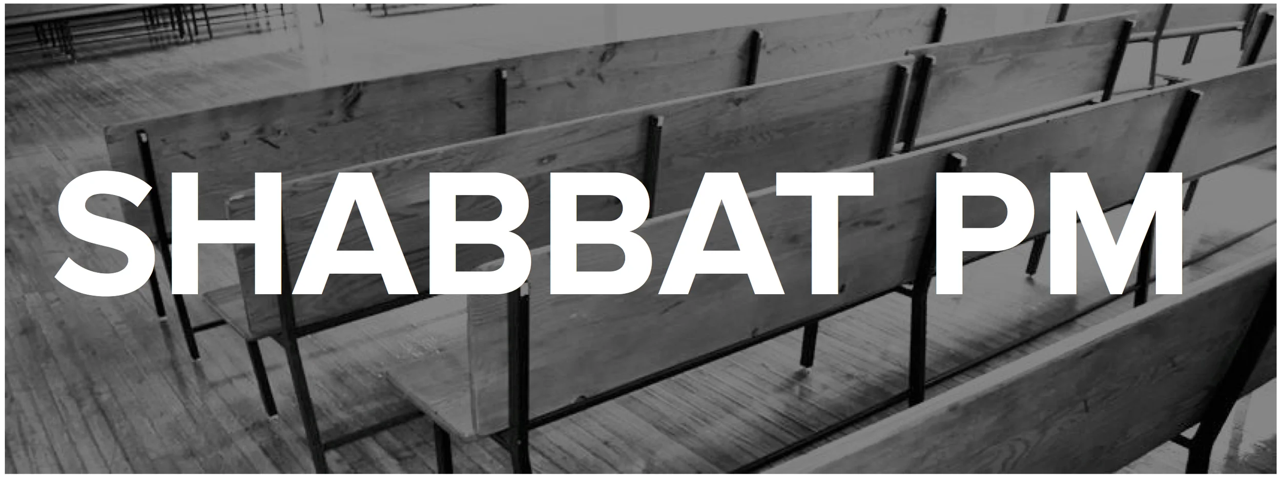 Shabbat PM.jpg
